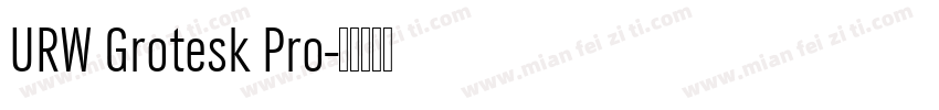 URW Grotesk Pro字体转换